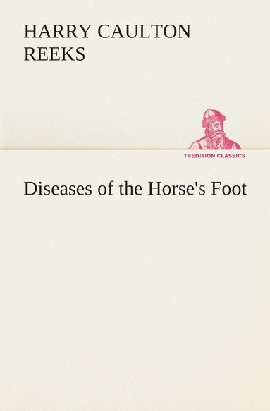 bokomslag Diseases of the Horse's Foot