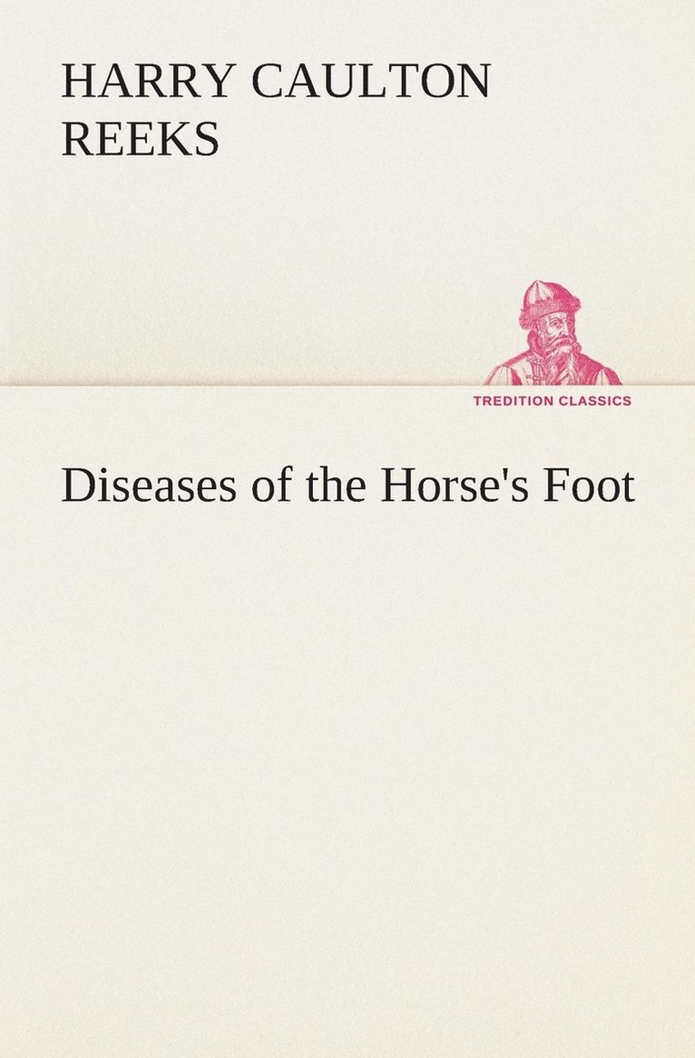 Diseases of the Horse's Foot 1
