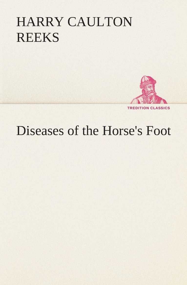 Diseases of the Horse's Foot