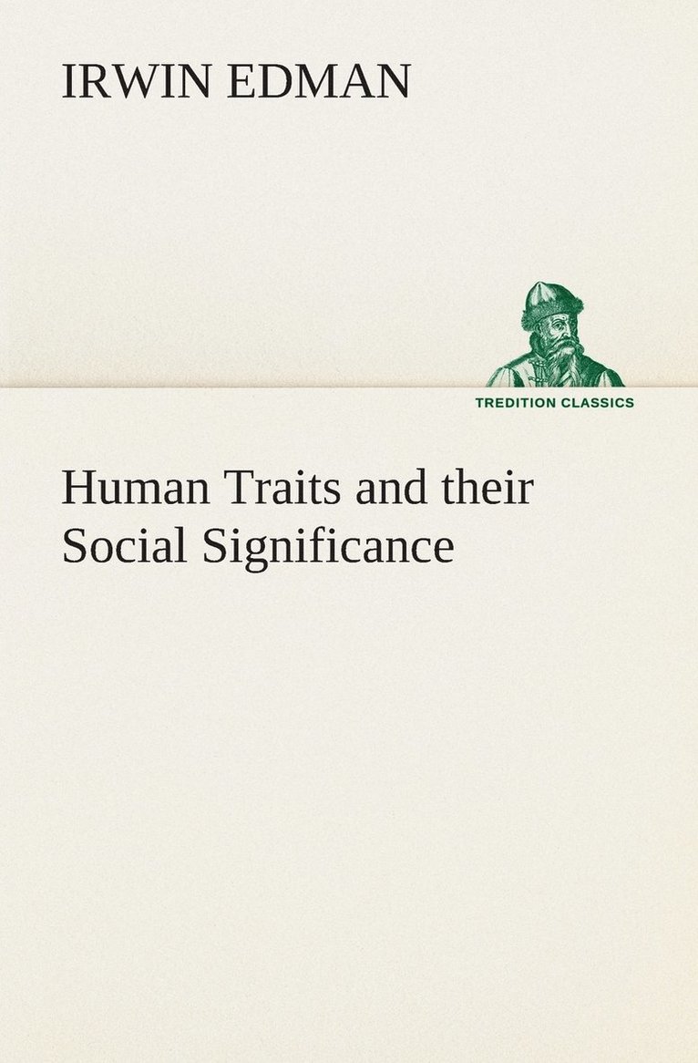 Human Traits and their Social Significance 1