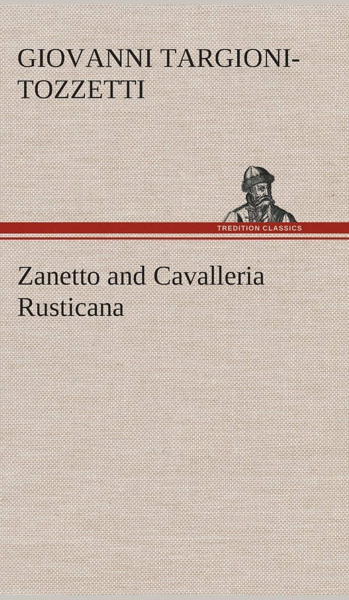 Zanetto and Cavalleria Rusticana 1
