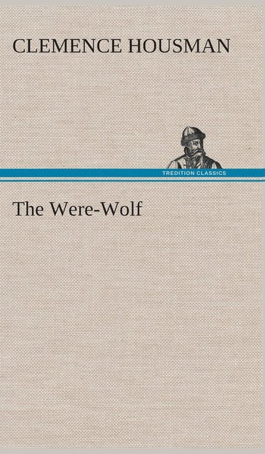 bokomslag The Were-Wolf