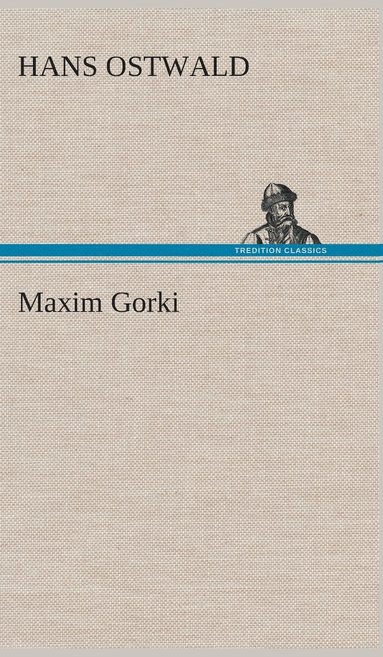 bokomslag Maxim Gorki