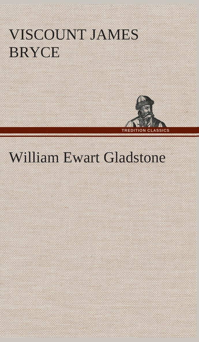 William Ewart Gladstone 1