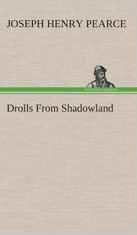 bokomslag Drolls From Shadowland