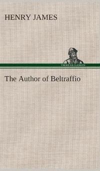 bokomslag The Author of Beltraffio