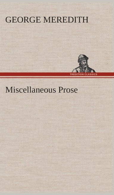 bokomslag Miscellaneous Prose