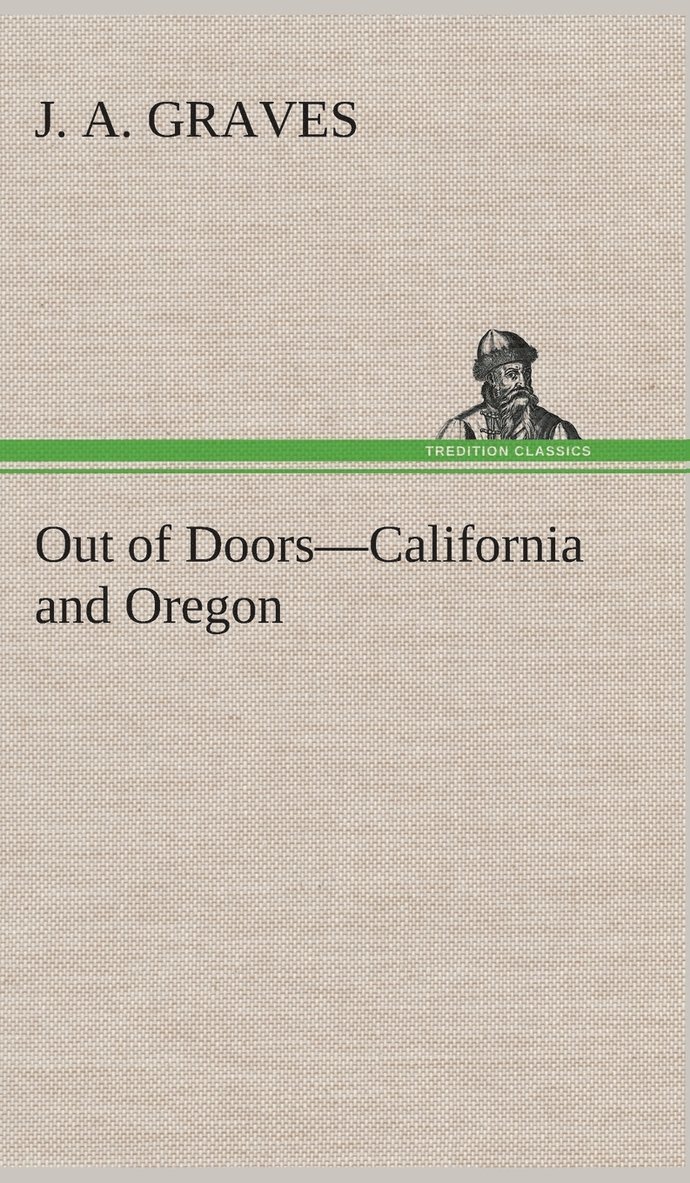 Out of Doors-California and Oregon 1