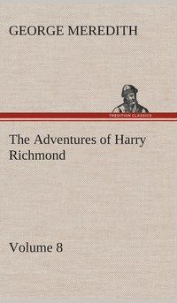 bokomslag Adventures of Harry Richmond - Volume 8