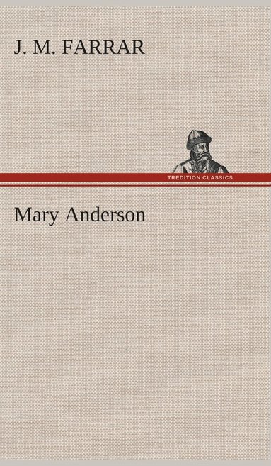 bokomslag Mary Anderson