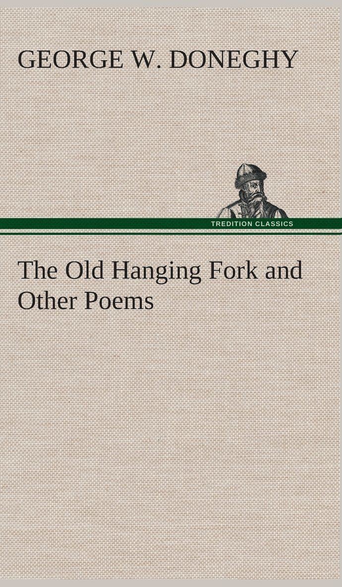 Old Hanging Fork and Other Poems 1
