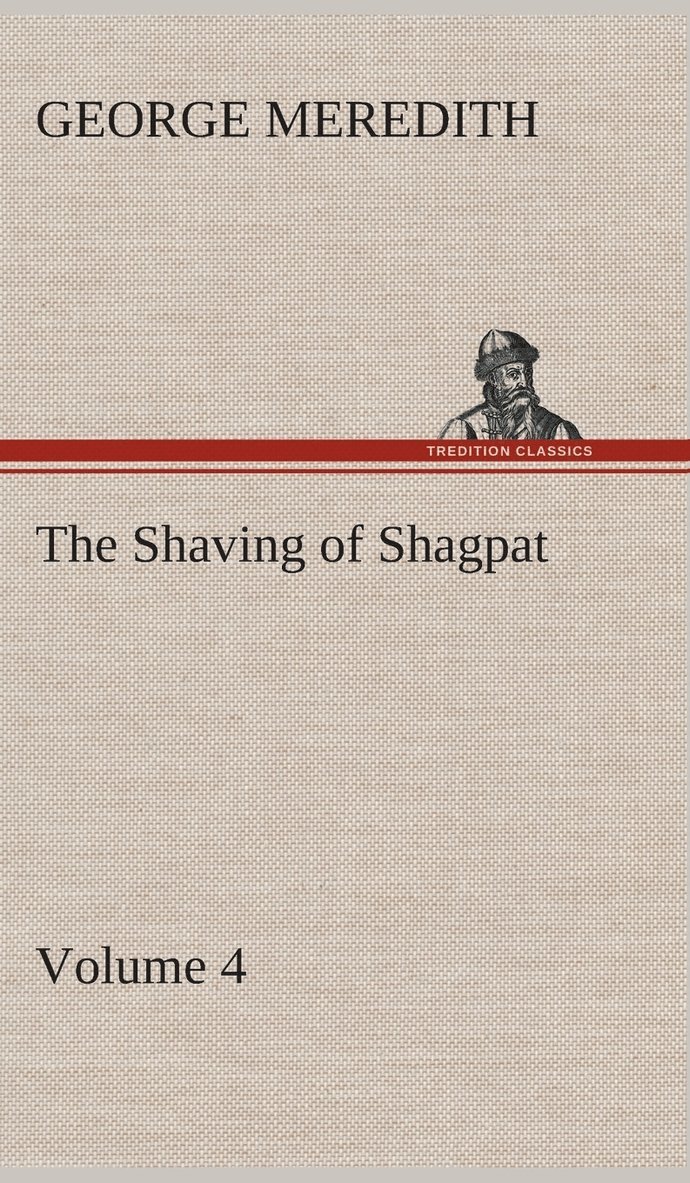 Shaving of Shagpat an Arabian entertainment - Volume 4 1