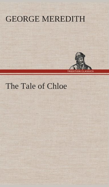 bokomslag The Tale of Chloe