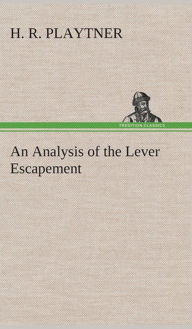 bokomslag Analysis of the Lever Escapement