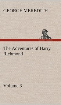 bokomslag Adventures of Harry Richmond - Volume 3