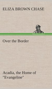 bokomslag Over the Border