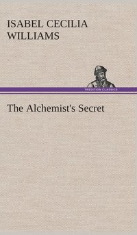 bokomslag Alchemist's Secret