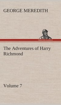 bokomslag Adventures of Harry Richmond - Volume 7