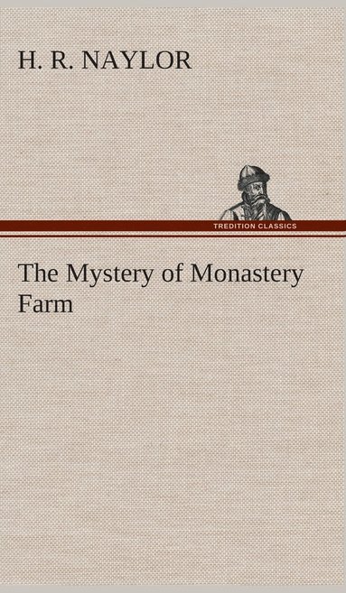 bokomslag The Mystery of Monastery Farm