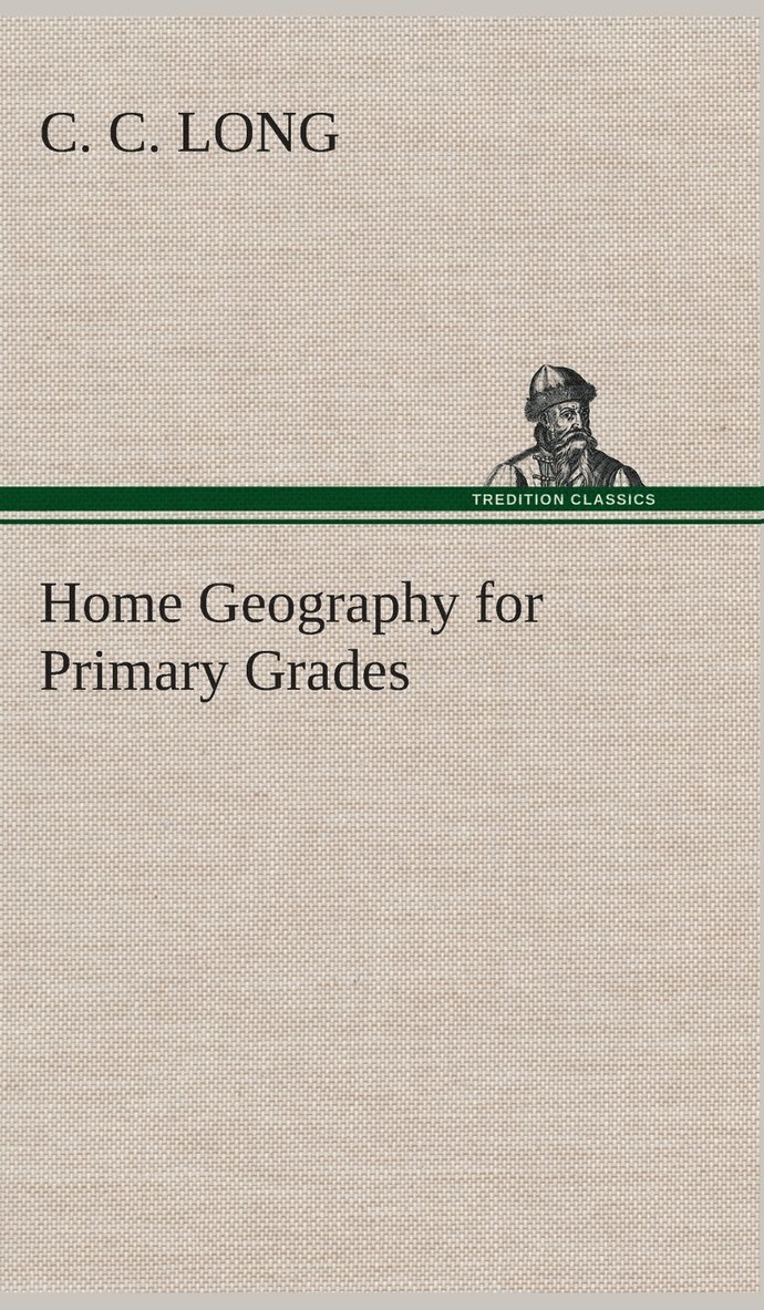 Home Geography for Primary Grades 1