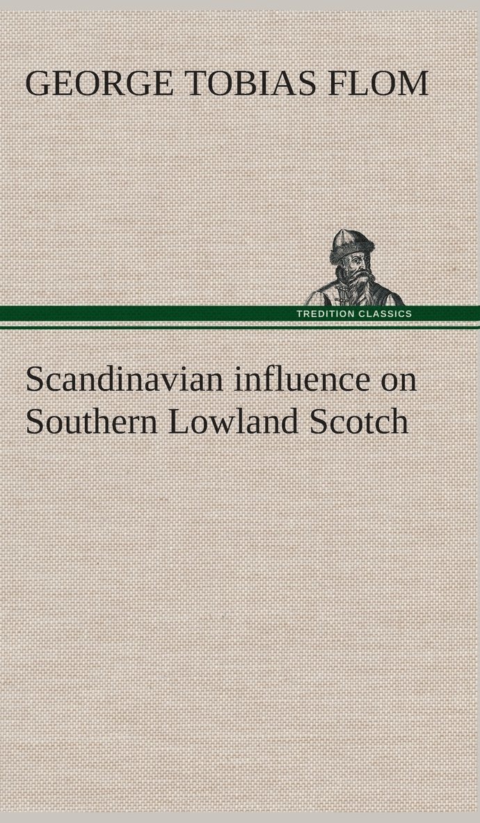Scandinavian influence on Southern Lowland Scotch