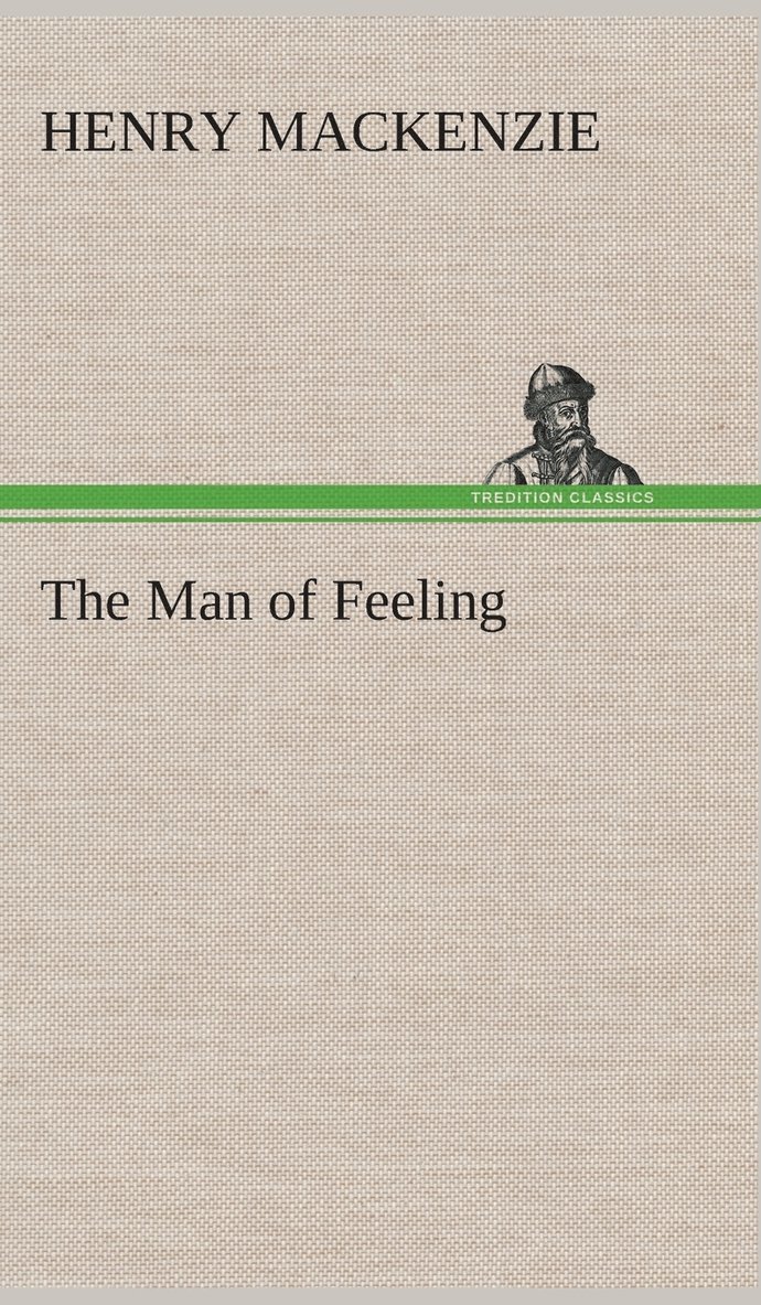 The Man of Feeling 1