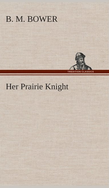 bokomslag Her Prairie Knight