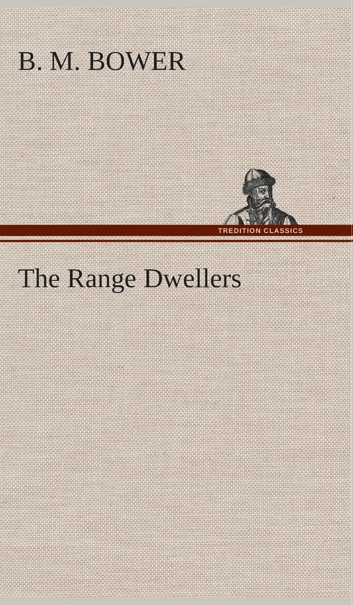Range Dwellers