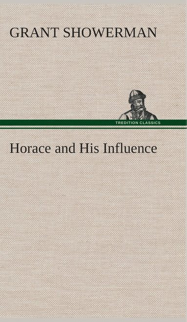 bokomslag Horace and His Influence