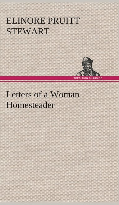 bokomslag Letters of a Woman Homesteader