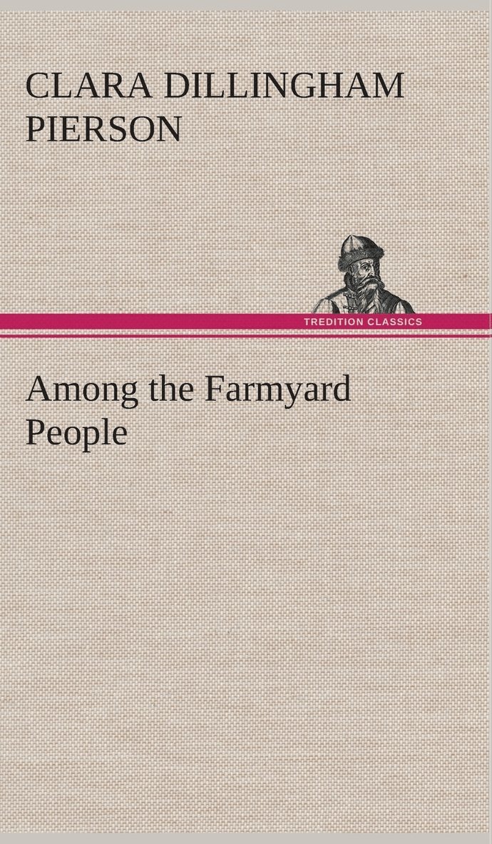 Among the Farmyard People 1