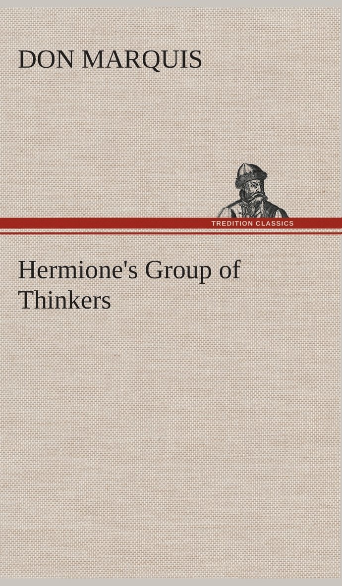 Hermione's Group of Thinkers 1