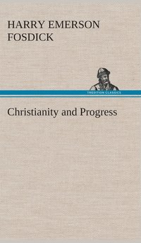 bokomslag Christianity and Progress