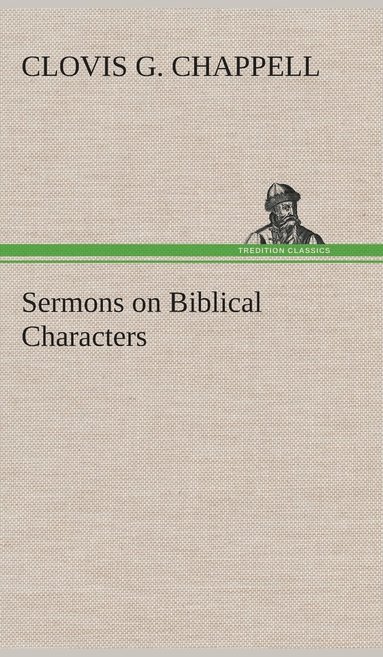 bokomslag Sermons on Biblical Characters