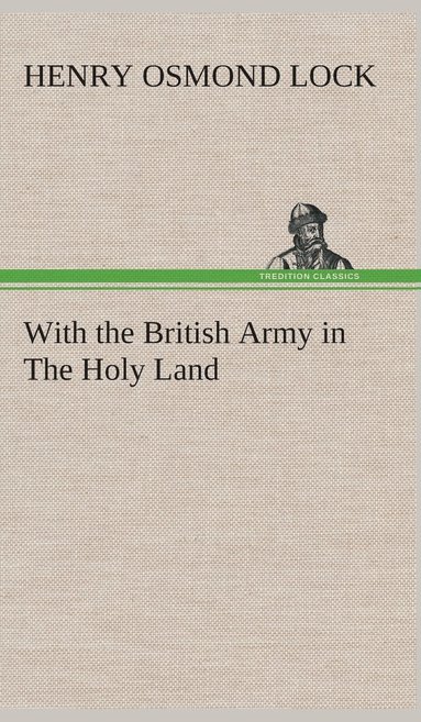 bokomslag With the British Army in The Holy Land