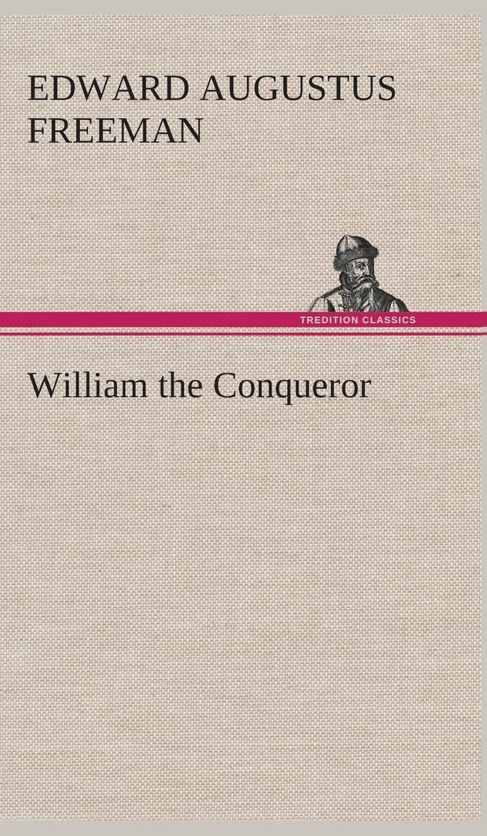 William the Conqueror 1