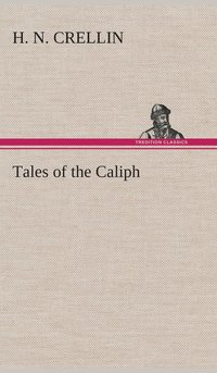 bokomslag Tales of the Caliph