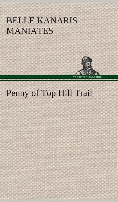 bokomslag Penny of Top Hill Trail