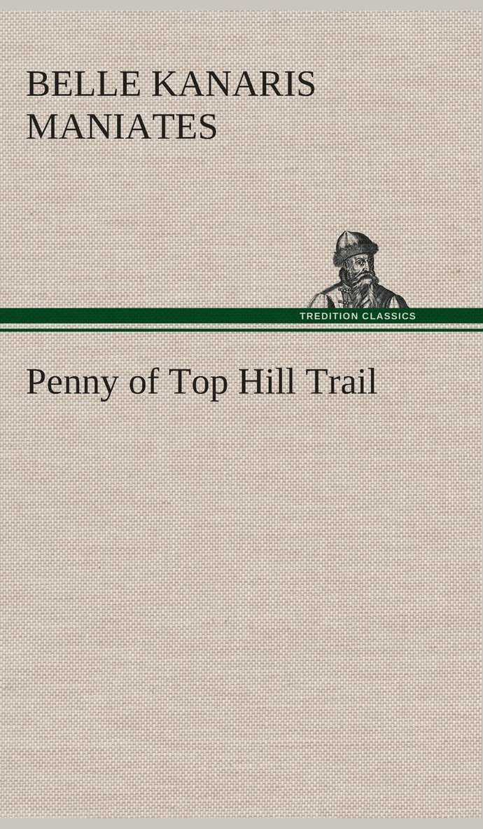 Penny of Top Hill Trail 1