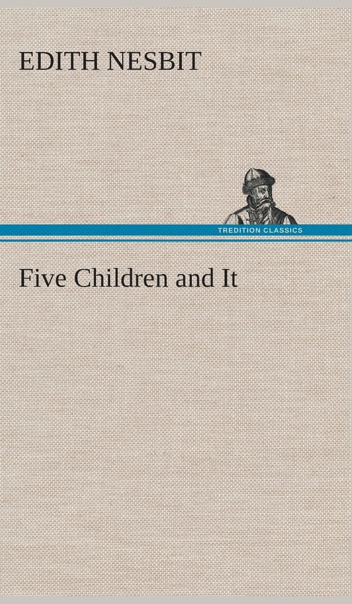 Five Children and It