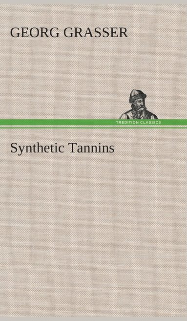 bokomslag Synthetic Tannins