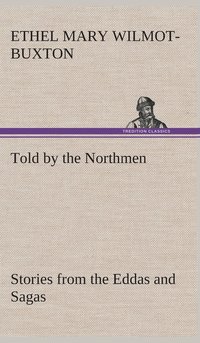 bokomslag Told by the Northmen