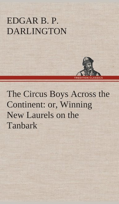 bokomslag Circus Boys Across the Continent