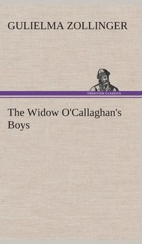 bokomslag The Widow O'Callaghan's Boys