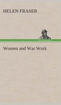 bokomslag Women and War Work