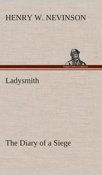 bokomslag Ladysmith The Diary of a Siege