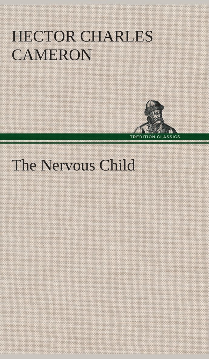 The Nervous Child 1