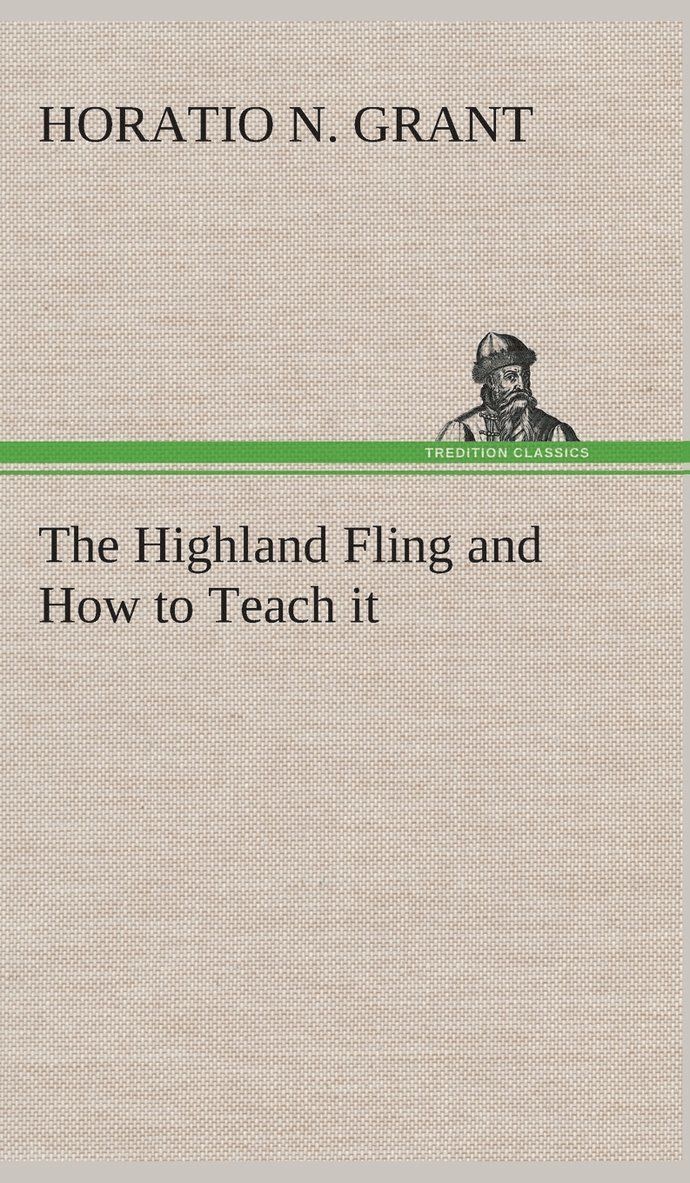 The Highland Fling and How to Teach it 1