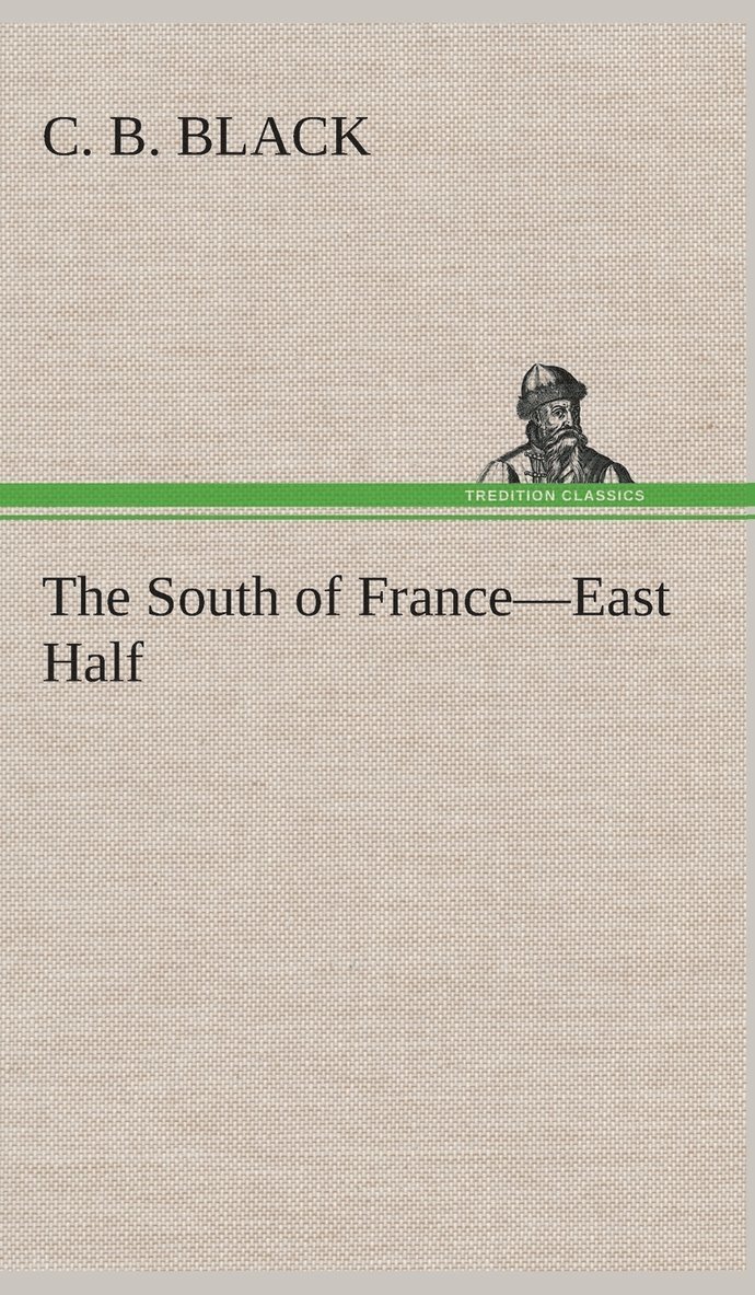 The South of France-East Half 1