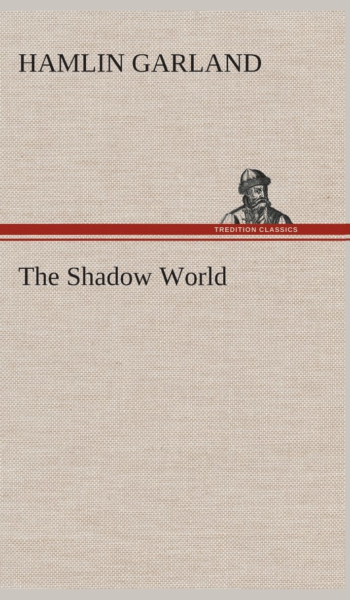 The Shadow World 1